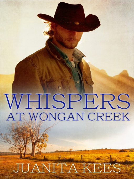 Title details for Whispers At Wongan Creek by Juanita Kees - Available